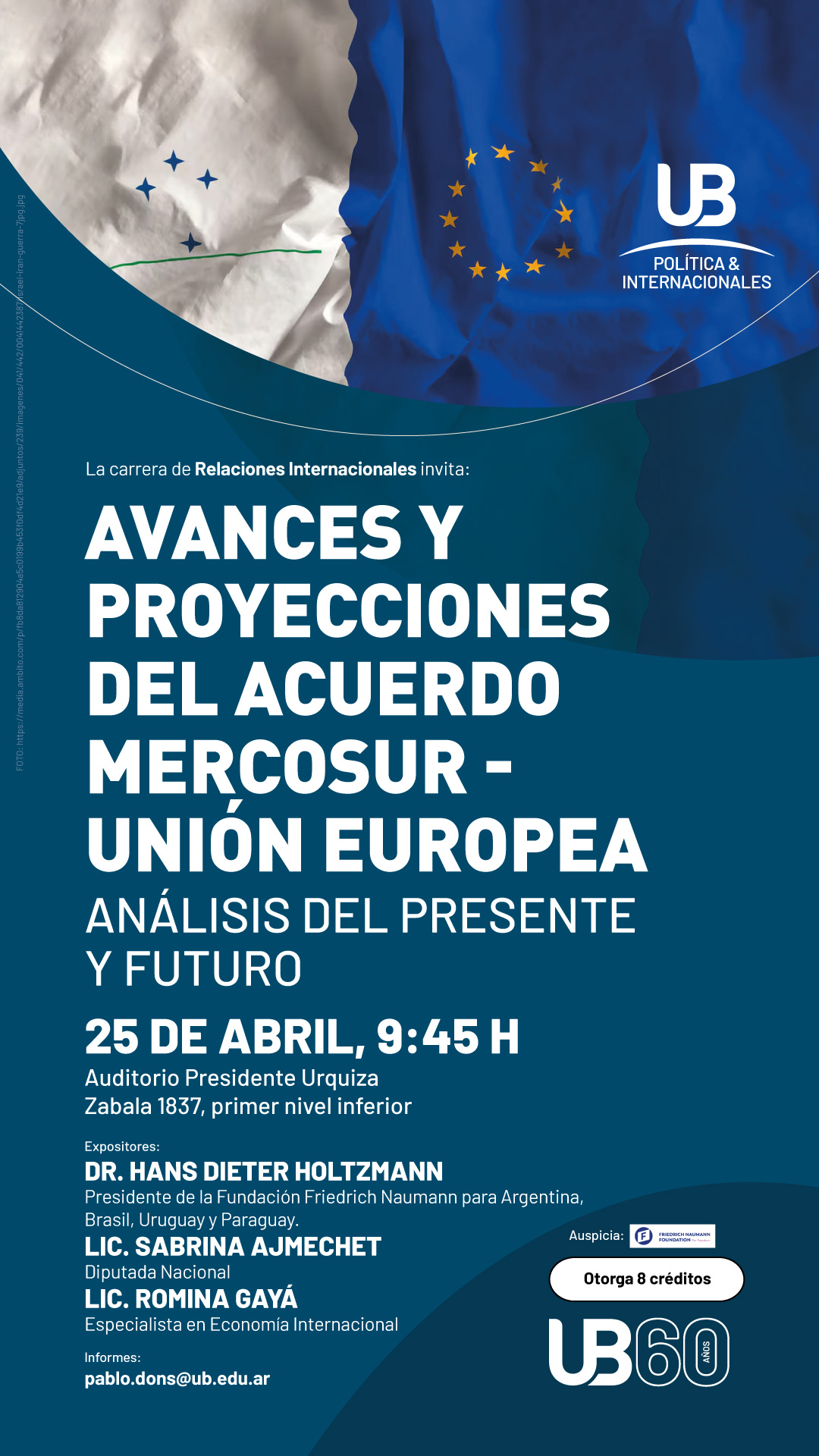 Avances y Proyecciones del Acuerdo Mercosur Unión Europea. Análisis del presente y futuro