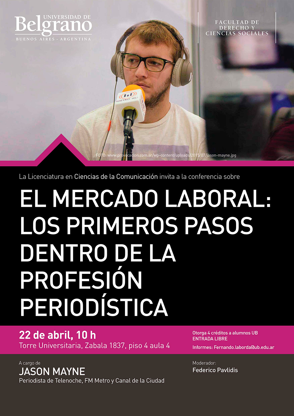 Universidad de Belgrano | Ciencias de la Comunicación | El Mercado Laboral: Los primeros pasos dentro de la profesión periodística 