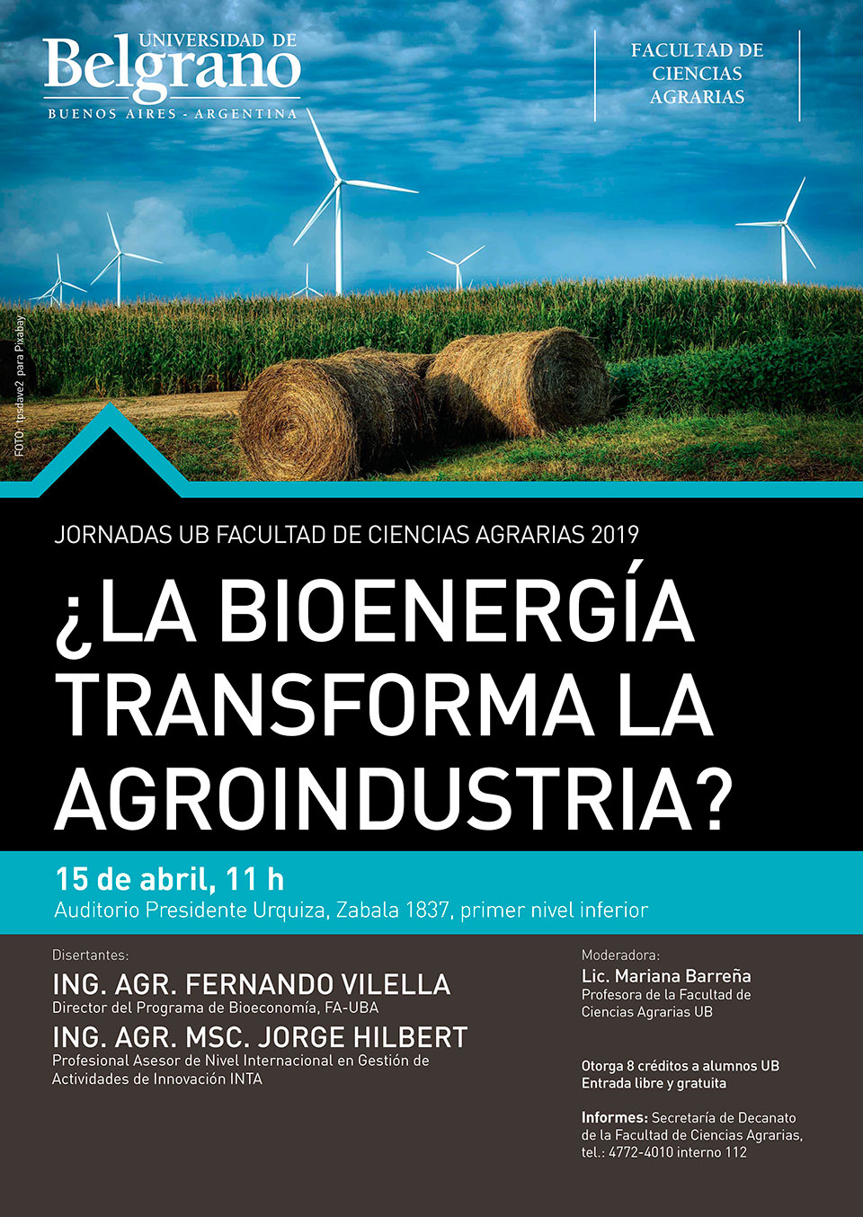 Universidad de Belgrano | Facultad de Ciencias Agrarías | ¿La Bioenergía Transforma la Agroindustria?