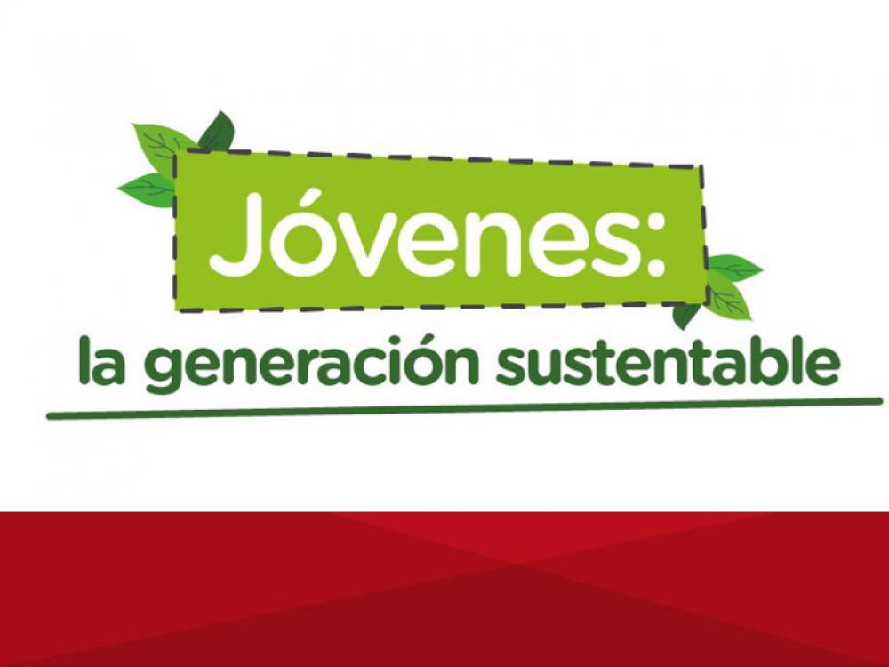 Jóvenes: La generación sustentable