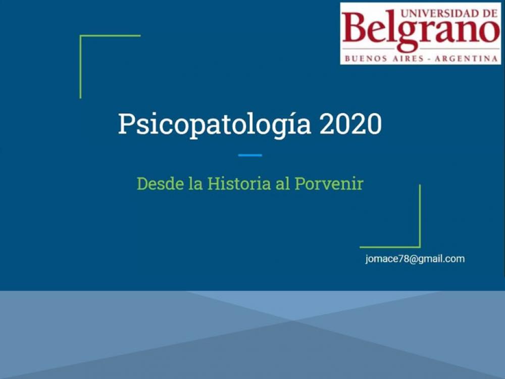 Psicopatología 2020. Desde la historia al porvenir